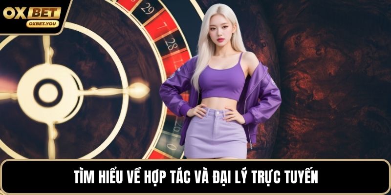 Tìm hiểu về hợp tác và đại lý trực tuyến